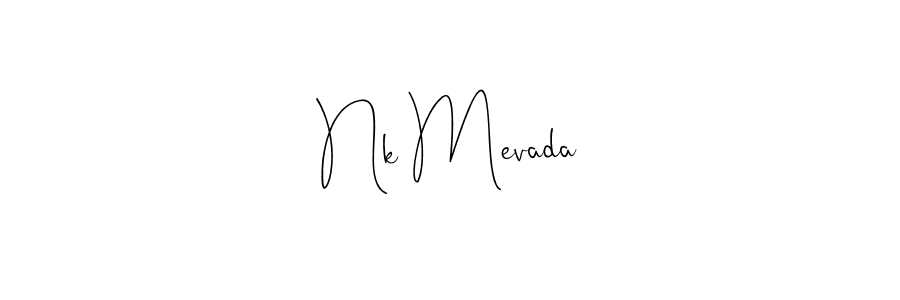 How to make Nk Mevada name signature. Use Andilay-7BmLP style for creating short signs online. This is the latest handwritten sign. Nk Mevada signature style 4 images and pictures png