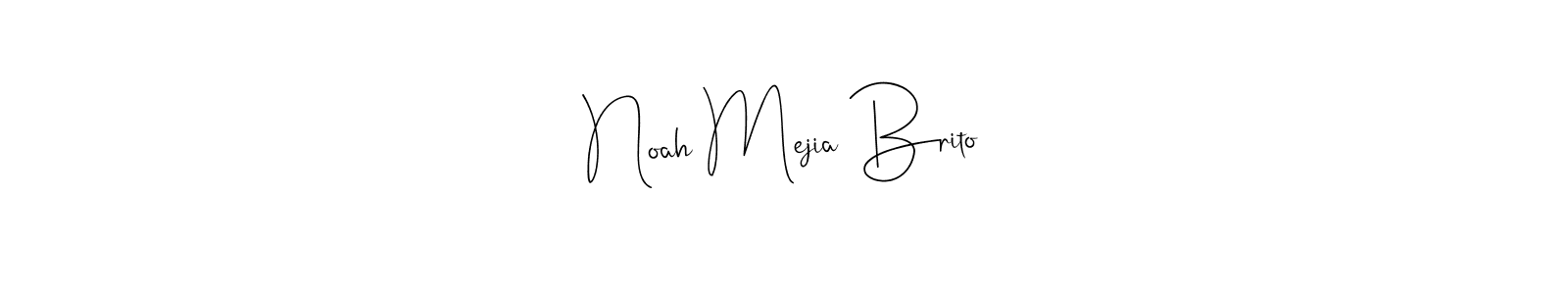 You should practise on your own different ways (Andilay-7BmLP) to write your name (Noah Mejia Brito) in signature. don't let someone else do it for you. Noah Mejia Brito signature style 4 images and pictures png