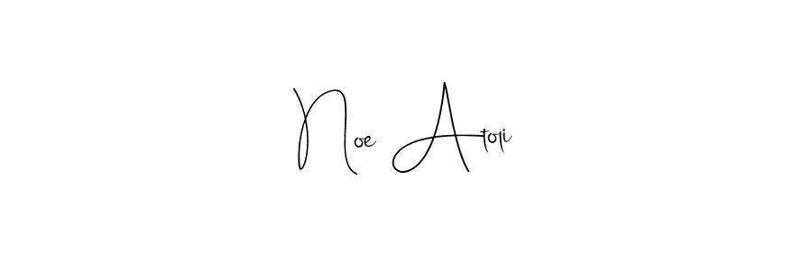 Make a beautiful signature design for name Noe Atoli. Use this online signature maker to create a handwritten signature for free. Noe Atoli signature style 4 images and pictures png
