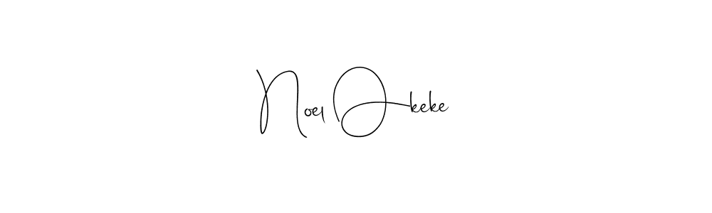 Make a beautiful signature design for name Noel Okeke. With this signature (Andilay-7BmLP) style, you can create a handwritten signature for free. Noel Okeke signature style 4 images and pictures png