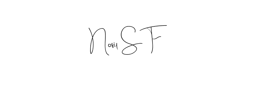 Use a signature maker to create a handwritten signature online. With this signature software, you can design (Andilay-7BmLP) your own signature for name Nofil S F. Nofil S F signature style 4 images and pictures png