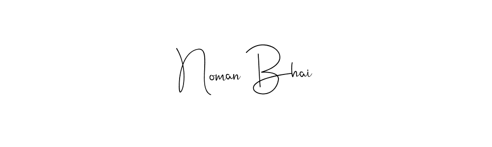 Once you've used our free online signature maker to create your best signature Andilay-7BmLP style, it's time to enjoy all of the benefits that Noman Bhai name signing documents. Noman Bhai signature style 4 images and pictures png