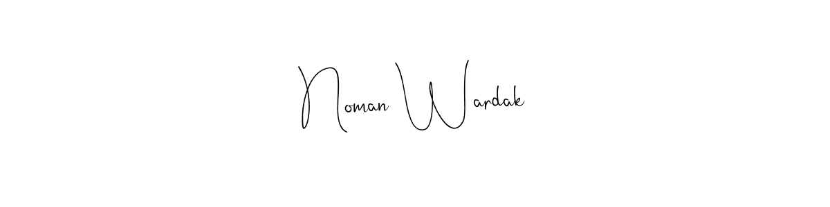 Design your own signature with our free online signature maker. With this signature software, you can create a handwritten (Andilay-7BmLP) signature for name Noman Wardak. Noman Wardak signature style 4 images and pictures png