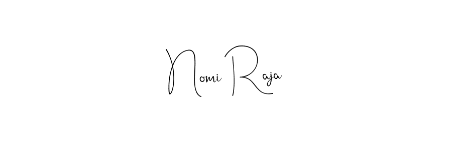 Make a beautiful signature design for name Nomi Raja. With this signature (Andilay-7BmLP) style, you can create a handwritten signature for free. Nomi Raja signature style 4 images and pictures png
