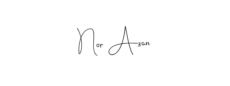 Make a beautiful signature design for name Nor Azan. With this signature (Andilay-7BmLP) style, you can create a handwritten signature for free. Nor Azan signature style 4 images and pictures png