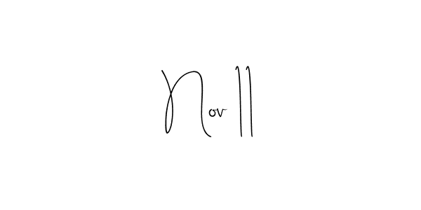 Nov 11 stylish signature style. Best Handwritten Sign (Andilay-7BmLP) for my name. Handwritten Signature Collection Ideas for my name Nov 11. Nov 11 signature style 4 images and pictures png