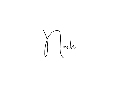 Once you've used our free online signature maker to create your best signature Andilay-7BmLP style, it's time to enjoy all of the benefits that Nrch name signing documents. Nrch signature style 4 images and pictures png