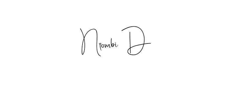 This is the best signature style for the Ntombi D name. Also you like these signature font (Andilay-7BmLP). Mix name signature. Ntombi D signature style 4 images and pictures png