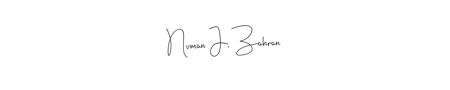 if you are searching for the best signature style for your name Numan J. Zahran. so please give up your signature search. here we have designed multiple signature styles  using Andilay-7BmLP. Numan J. Zahran signature style 4 images and pictures png