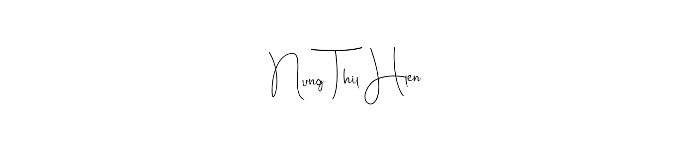 Best and Professional Signature Style for Nung Thil Hlen. Andilay-7BmLP Best Signature Style Collection. Nung Thil Hlen signature style 4 images and pictures png