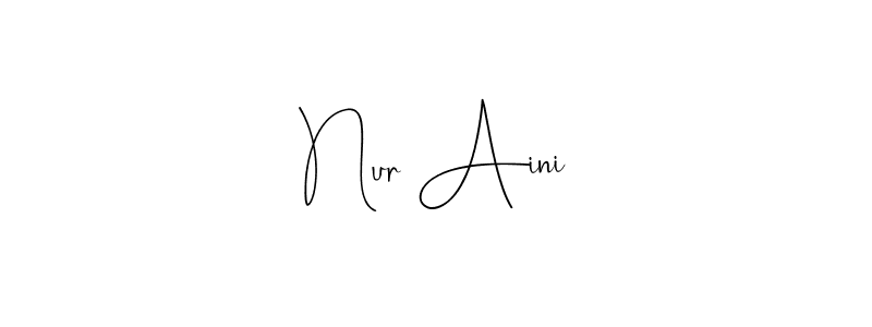 You should practise on your own different ways (Andilay-7BmLP) to write your name (Nur Aini) in signature. don't let someone else do it for you. Nur Aini signature style 4 images and pictures png