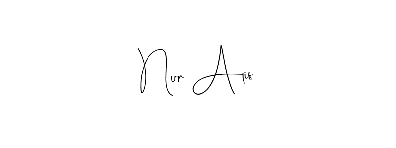 Nur Alif stylish signature style. Best Handwritten Sign (Andilay-7BmLP) for my name. Handwritten Signature Collection Ideas for my name Nur Alif. Nur Alif signature style 4 images and pictures png