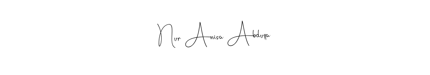 Create a beautiful signature design for name Nur Anisa Abdulla. With this signature (Andilay-7BmLP) fonts, you can make a handwritten signature for free. Nur Anisa Abdulla signature style 4 images and pictures png