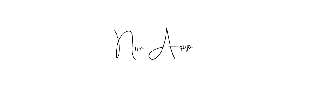 Create a beautiful signature design for name Nur Aqilla. With this signature (Andilay-7BmLP) fonts, you can make a handwritten signature for free. Nur Aqilla signature style 4 images and pictures png