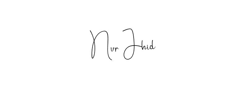 This is the best signature style for the Nur Jhid name. Also you like these signature font (Andilay-7BmLP). Mix name signature. Nur Jhid signature style 4 images and pictures png