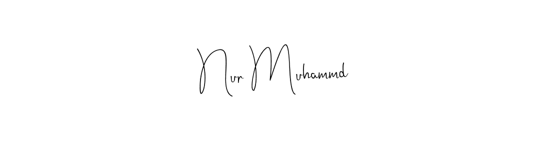 Also we have Nur Muhammd name is the best signature style. Create professional handwritten signature collection using Andilay-7BmLP autograph style. Nur Muhammd signature style 4 images and pictures png