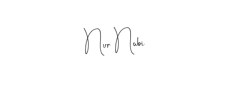 Nur Nabi stylish signature style. Best Handwritten Sign (Andilay-7BmLP) for my name. Handwritten Signature Collection Ideas for my name Nur Nabi. Nur Nabi signature style 4 images and pictures png