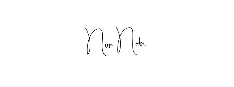 Make a beautiful signature design for name Nur Nobi. With this signature (Andilay-7BmLP) style, you can create a handwritten signature for free. Nur Nobi signature style 4 images and pictures png