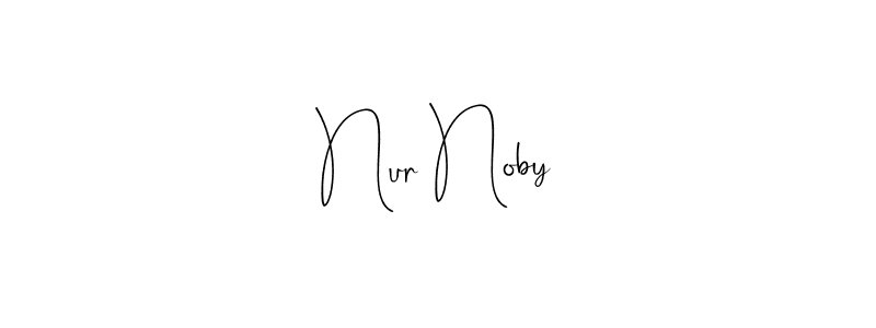 It looks lik you need a new signature style for name Nur Noby. Design unique handwritten (Andilay-7BmLP) signature with our free signature maker in just a few clicks. Nur Noby signature style 4 images and pictures png