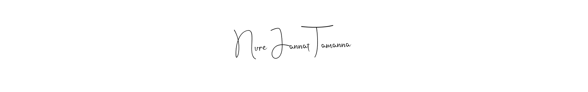 Nure Jannat Tamanna stylish signature style. Best Handwritten Sign (Andilay-7BmLP) for my name. Handwritten Signature Collection Ideas for my name Nure Jannat Tamanna. Nure Jannat Tamanna signature style 4 images and pictures png