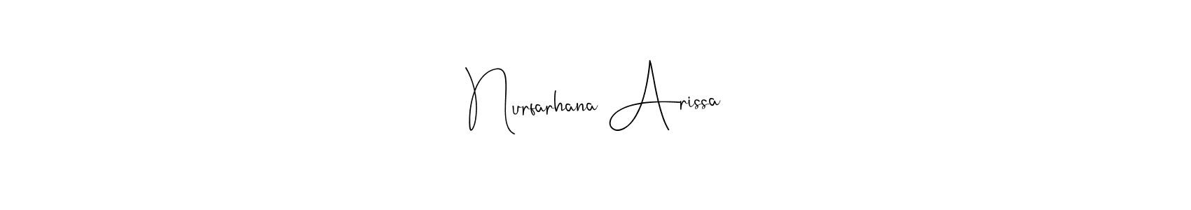 Create a beautiful signature design for name Nurfarhana Arissa. With this signature (Andilay-7BmLP) fonts, you can make a handwritten signature for free. Nurfarhana Arissa signature style 4 images and pictures png