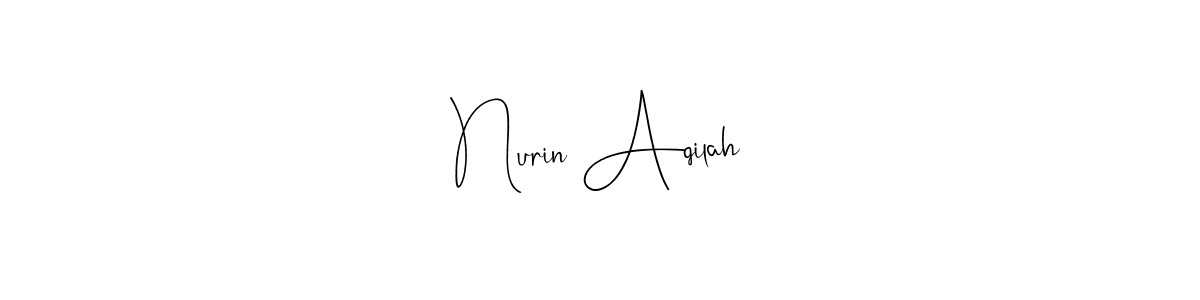 Also we have Nurin Aqilah name is the best signature style. Create professional handwritten signature collection using Andilay-7BmLP autograph style. Nurin Aqilah signature style 4 images and pictures png