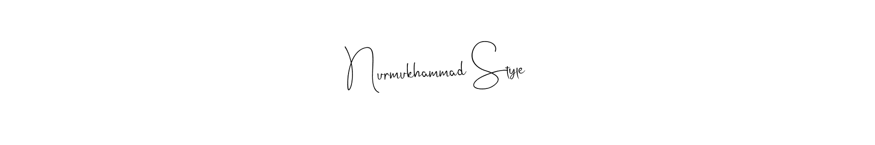 Make a beautiful signature design for name Nurmukhammad Style. With this signature (Andilay-7BmLP) style, you can create a handwritten signature for free. Nurmukhammad Style signature style 4 images and pictures png