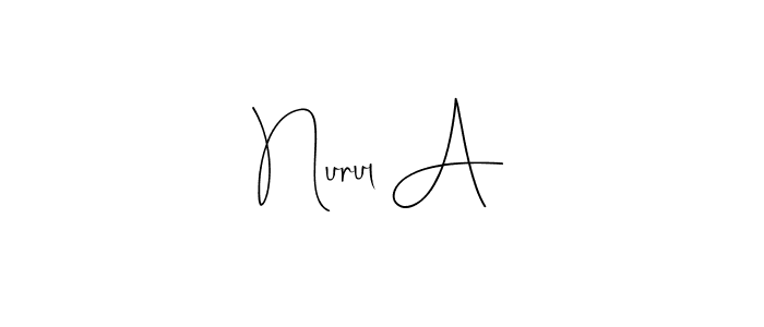 You should practise on your own different ways (Andilay-7BmLP) to write your name (Nurul A) in signature. don't let someone else do it for you. Nurul A signature style 4 images and pictures png