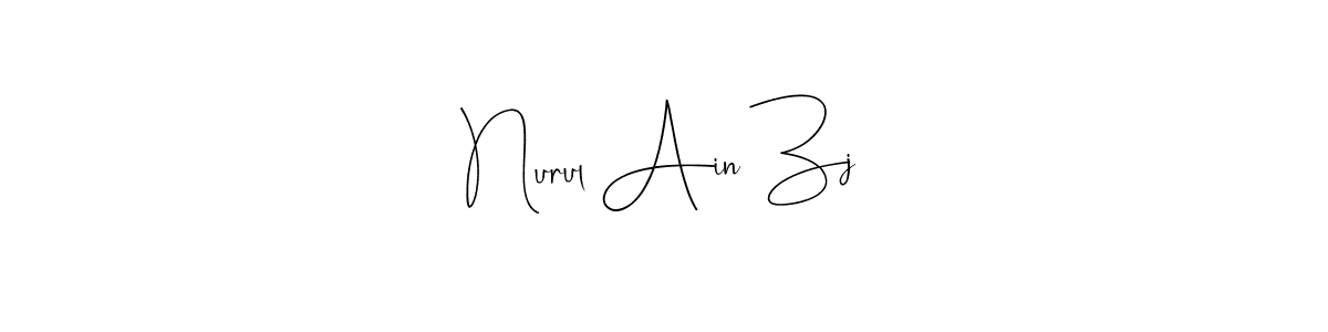 Create a beautiful signature design for name Nurul Ain Zj. With this signature (Andilay-7BmLP) fonts, you can make a handwritten signature for free. Nurul Ain Zj signature style 4 images and pictures png
