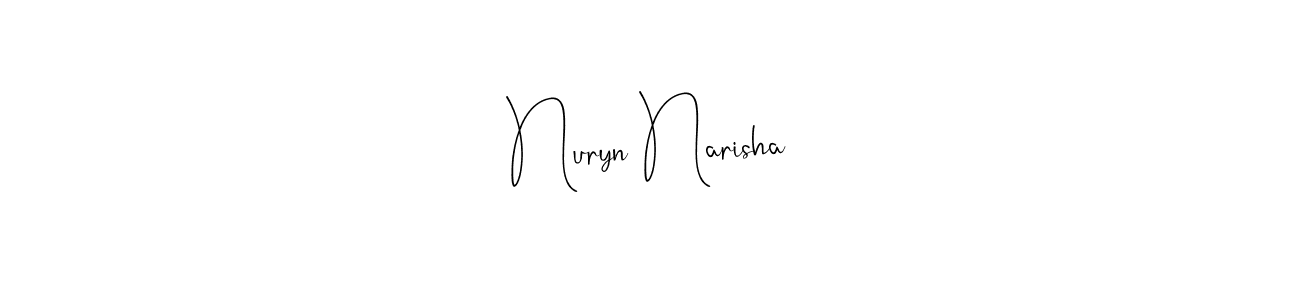 You should practise on your own different ways (Andilay-7BmLP) to write your name (Nuryn Narisha) in signature. don't let someone else do it for you. Nuryn Narisha signature style 4 images and pictures png