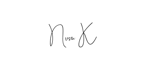 if you are searching for the best signature style for your name Nusa K. so please give up your signature search. here we have designed multiple signature styles  using Andilay-7BmLP. Nusa K signature style 4 images and pictures png