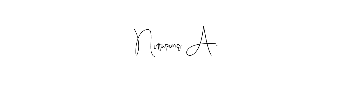 How to make Nuttapong A. signature? Andilay-7BmLP is a professional autograph style. Create handwritten signature for Nuttapong A. name. Nuttapong A. signature style 4 images and pictures png