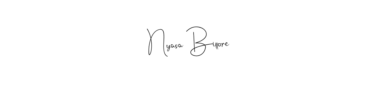 if you are searching for the best signature style for your name Nyasa Billore. so please give up your signature search. here we have designed multiple signature styles  using Andilay-7BmLP. Nyasa Billore signature style 4 images and pictures png