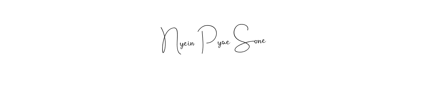 Design your own signature with our free online signature maker. With this signature software, you can create a handwritten (Andilay-7BmLP) signature for name Nyein Pyae Sone. Nyein Pyae Sone signature style 4 images and pictures png