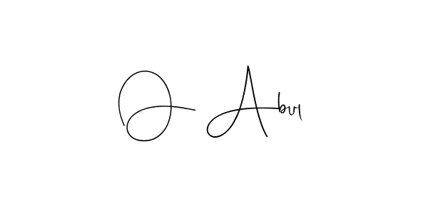 How to make O Abul signature? Andilay-7BmLP is a professional autograph style. Create handwritten signature for O Abul name. O Abul signature style 4 images and pictures png