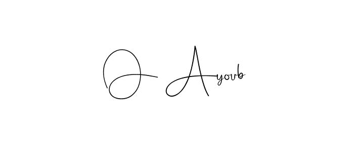 Create a beautiful signature design for name O Ayoub. With this signature (Andilay-7BmLP) fonts, you can make a handwritten signature for free. O Ayoub signature style 4 images and pictures png