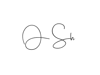 How to make O Sh signature? Andilay-7BmLP is a professional autograph style. Create handwritten signature for O Sh name. O Sh signature style 4 images and pictures png