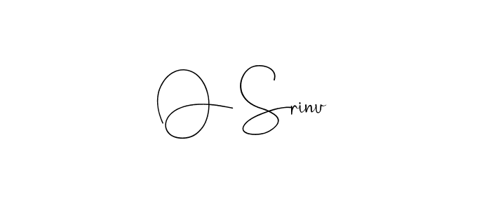 Create a beautiful signature design for name O Srinu. With this signature (Andilay-7BmLP) fonts, you can make a handwritten signature for free. O Srinu signature style 4 images and pictures png