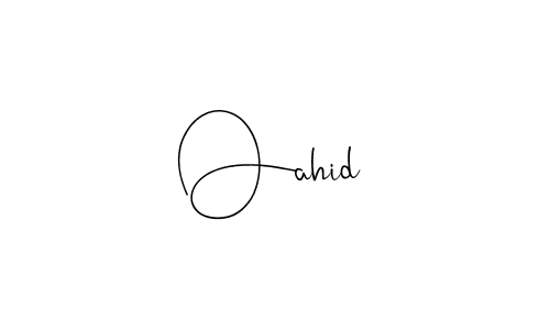 Make a beautiful signature design for name Oahid. With this signature (Andilay-7BmLP) style, you can create a handwritten signature for free. Oahid signature style 4 images and pictures png