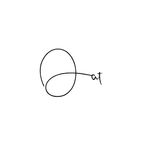 You should practise on your own different ways (Andilay-7BmLP) to write your name (Oat) in signature. don't let someone else do it for you. Oat signature style 4 images and pictures png