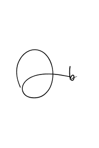 The best way (Andilay-7BmLP) to make a short signature is to pick only two or three words in your name. The name Ob include a total of six letters. For converting this name. Ob signature style 4 images and pictures png