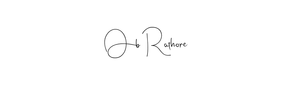 Make a beautiful signature design for name Ob Rathore. Use this online signature maker to create a handwritten signature for free. Ob Rathore signature style 4 images and pictures png