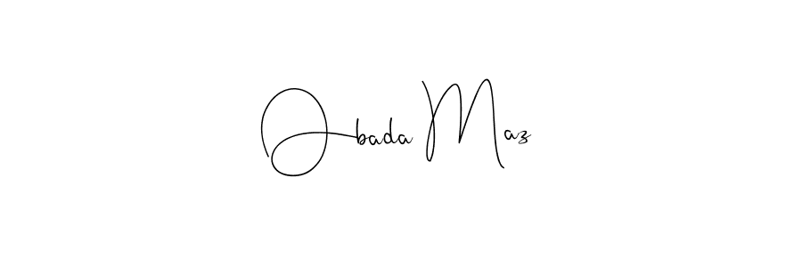 Make a beautiful signature design for name Obada Maz. With this signature (Andilay-7BmLP) style, you can create a handwritten signature for free. Obada Maz signature style 4 images and pictures png