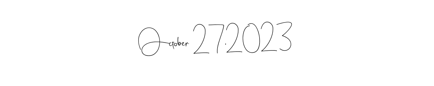 Make a beautiful signature design for name October 27,2023. Use this online signature maker to create a handwritten signature for free. October 27,2023 signature style 4 images and pictures png