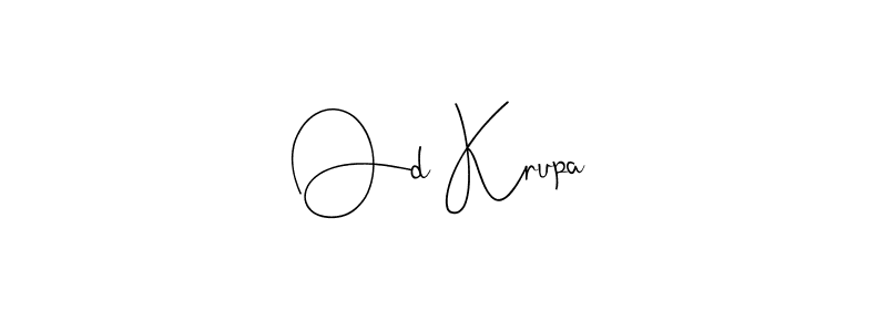 How to make Od Krupa name signature. Use Andilay-7BmLP style for creating short signs online. This is the latest handwritten sign. Od Krupa signature style 4 images and pictures png