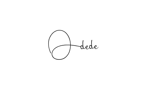 if you are searching for the best signature style for your name Odede. so please give up your signature search. here we have designed multiple signature styles  using Andilay-7BmLP. Odede signature style 4 images and pictures png