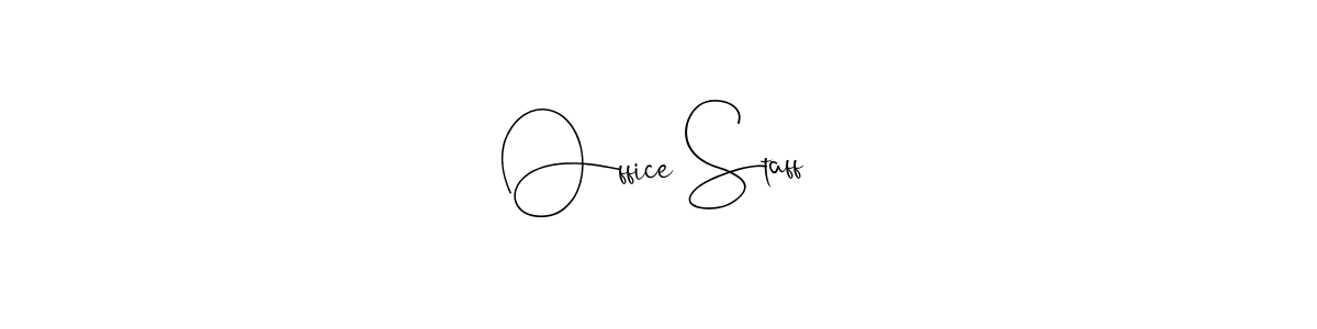 This is the best signature style for the Office Staff name. Also you like these signature font (Andilay-7BmLP). Mix name signature. Office Staff signature style 4 images and pictures png