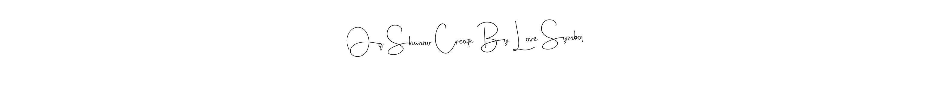 Make a beautiful signature design for name Og Shannu Create By Love Symbol. Use this online signature maker to create a handwritten signature for free. Og Shannu Create By Love Symbol signature style 4 images and pictures png