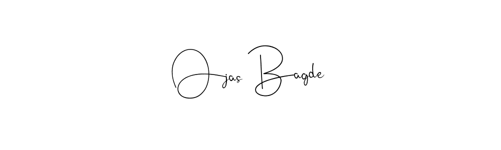 Make a beautiful signature design for name Ojas Bagde. With this signature (Andilay-7BmLP) style, you can create a handwritten signature for free. Ojas Bagde signature style 4 images and pictures png