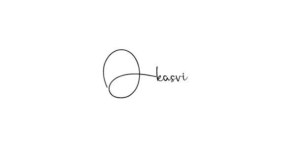 Make a beautiful signature design for name Okasvi. With this signature (Andilay-7BmLP) style, you can create a handwritten signature for free. Okasvi signature style 4 images and pictures png